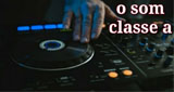 web rádio o Som Classe A