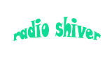 Radio Shiver