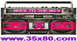 35x80 - Back to the 80s