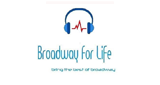 Broadway For Life